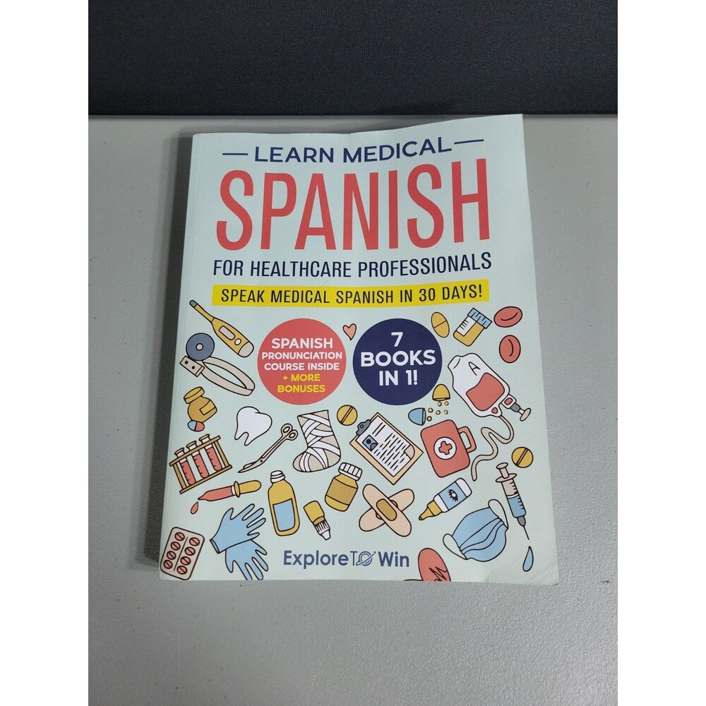 Learn Medical Spanish for Healthcare Professionals: 7 Books in 1